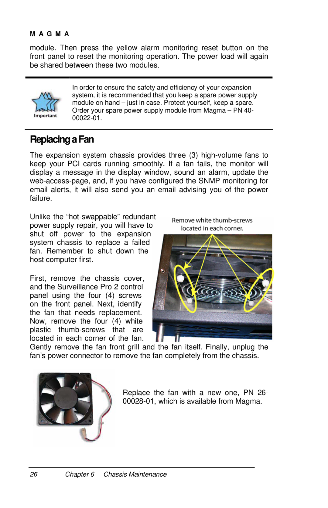 Magma P13RR-TEL user manual Replacing a Fan 