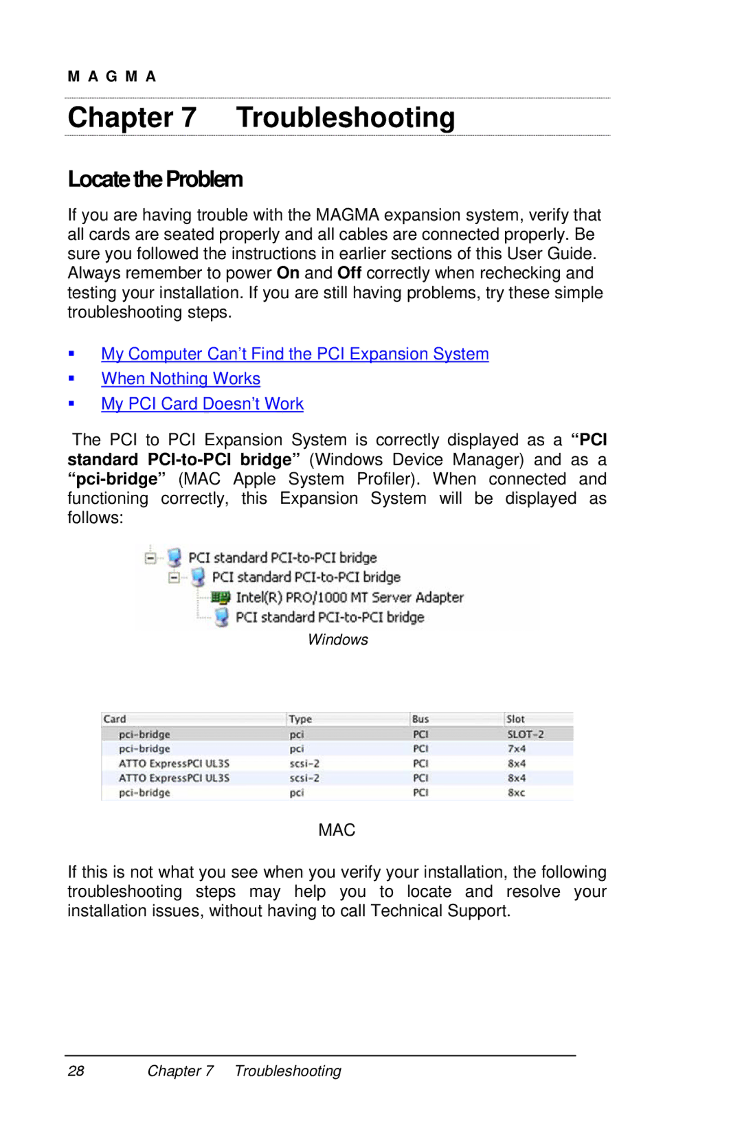 Magma P13RR-TEL user manual Troubleshooting, LocatetheProblem 