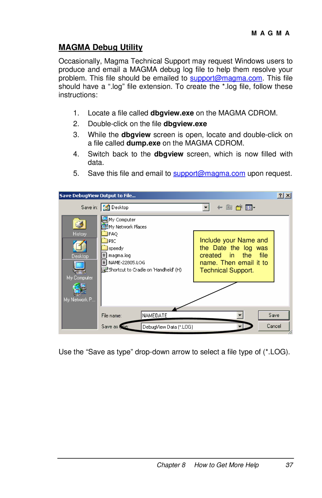 Magma P13RR-TEL user manual Magma Debug Utility 