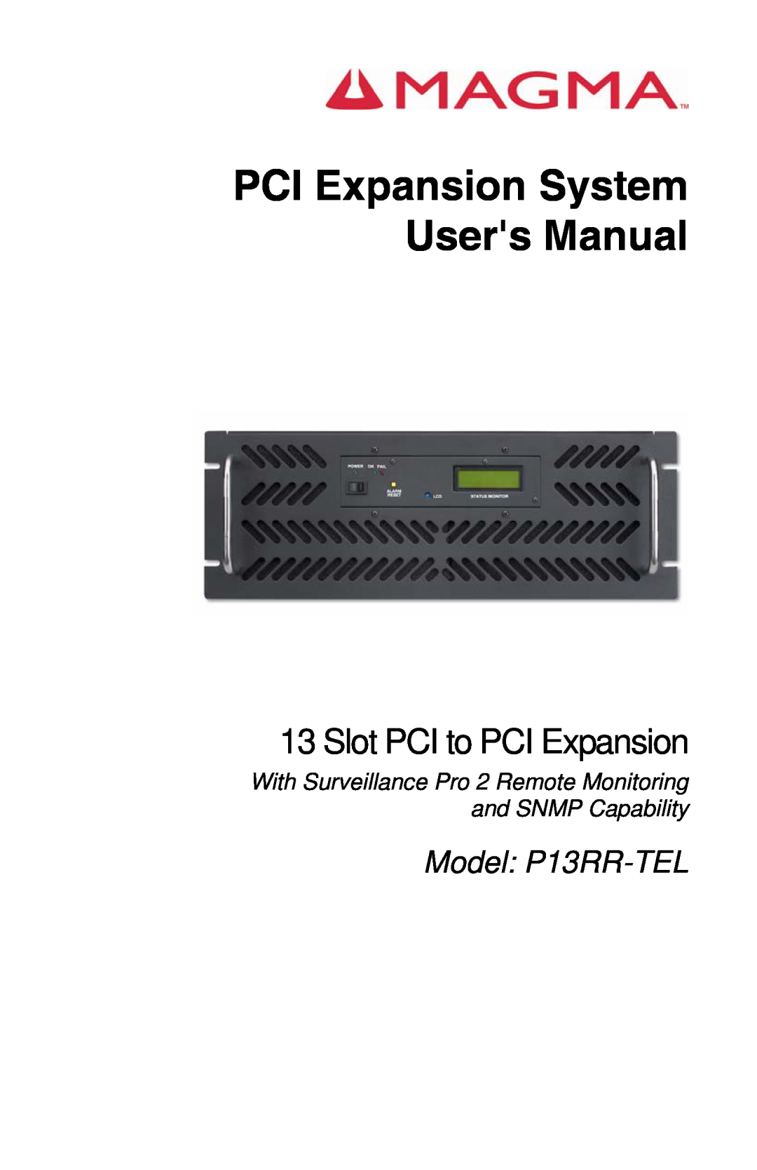 Magma user manual PCI Expansion System Users Manual, Slot PCI to PCI Expansion, Model P13RR-TEL 