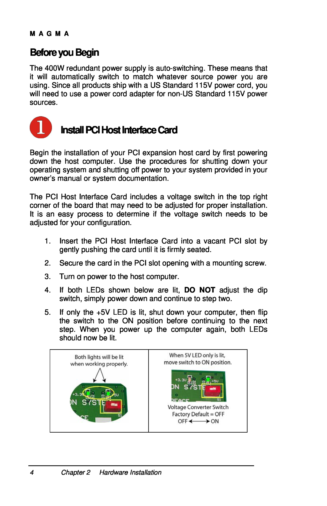 Magma P13RR-TEL user manual Before you Begin, Install PCI HostInterfaceCard 