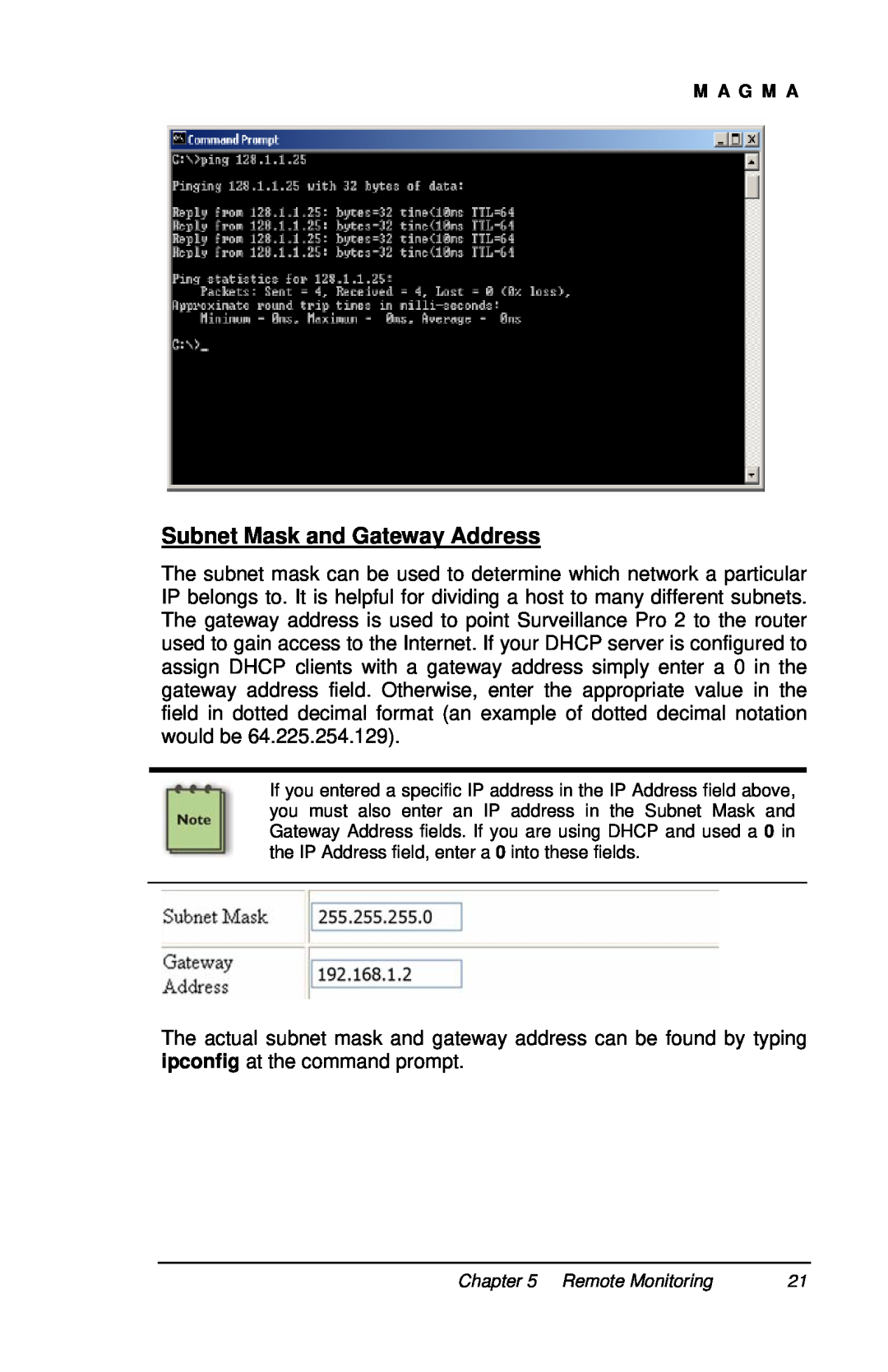 Magma P13RR-TEL user manual Subnet Mask and Gateway Address 