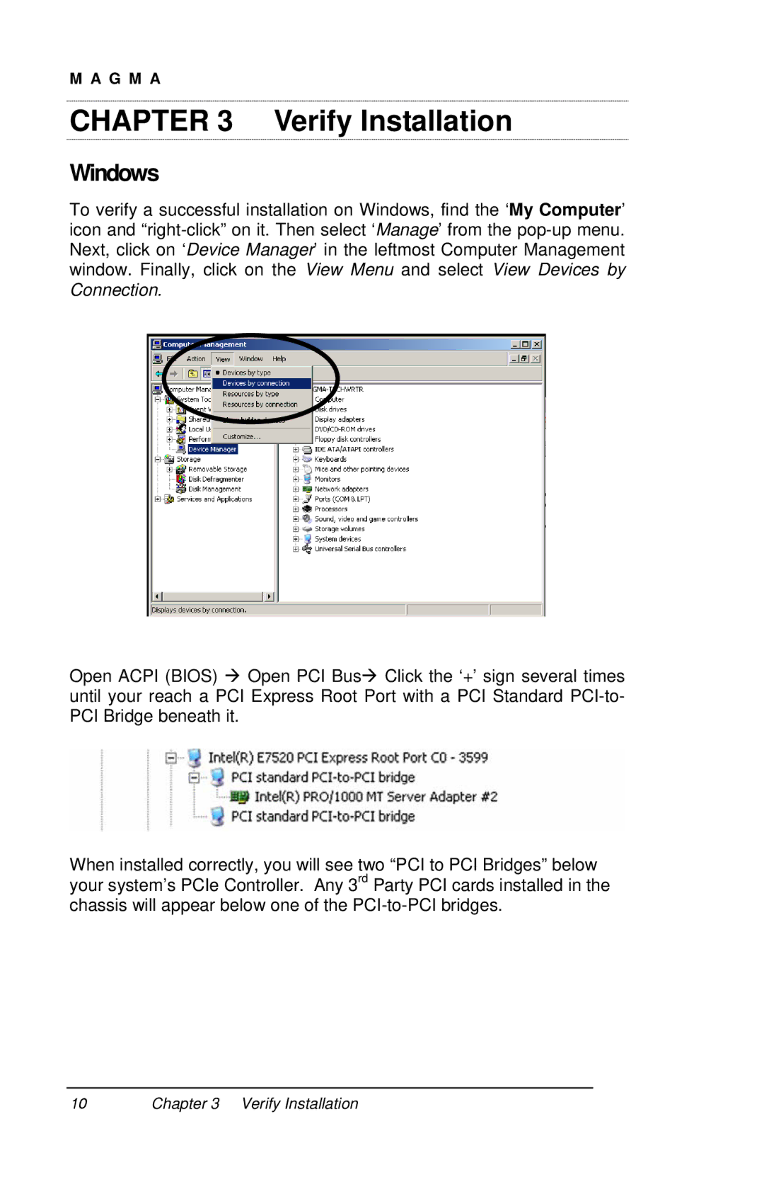 Magma PE6R4, PE6RR user manual Verify Installation, Windows 