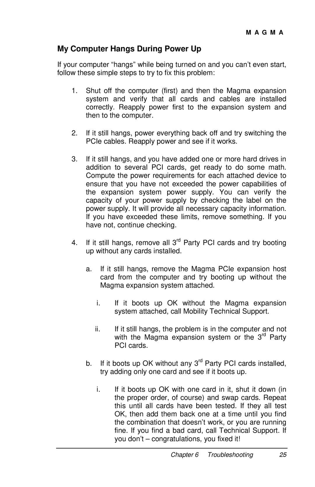 Magma PE6RR, PE6R4 user manual My Computer Hangs During Power Up 