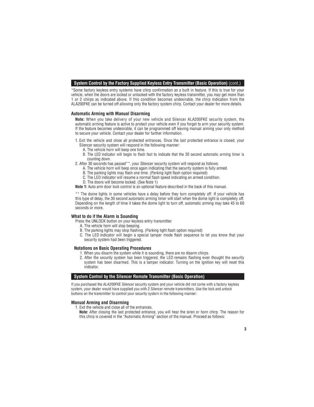 Magnadyne ALA200FKE owner manual Automatic Arming with Manual Disarming, What to do if the Alarm is Sounding 