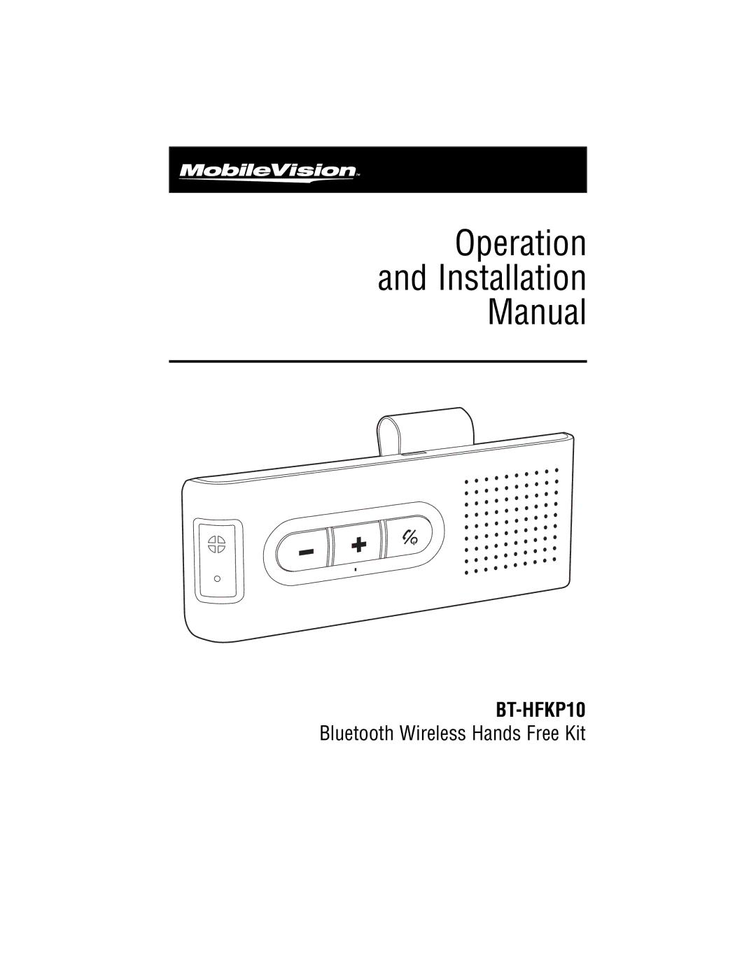 Magnadyne BT-HFKP10 installation manual Operation Installation Manual 