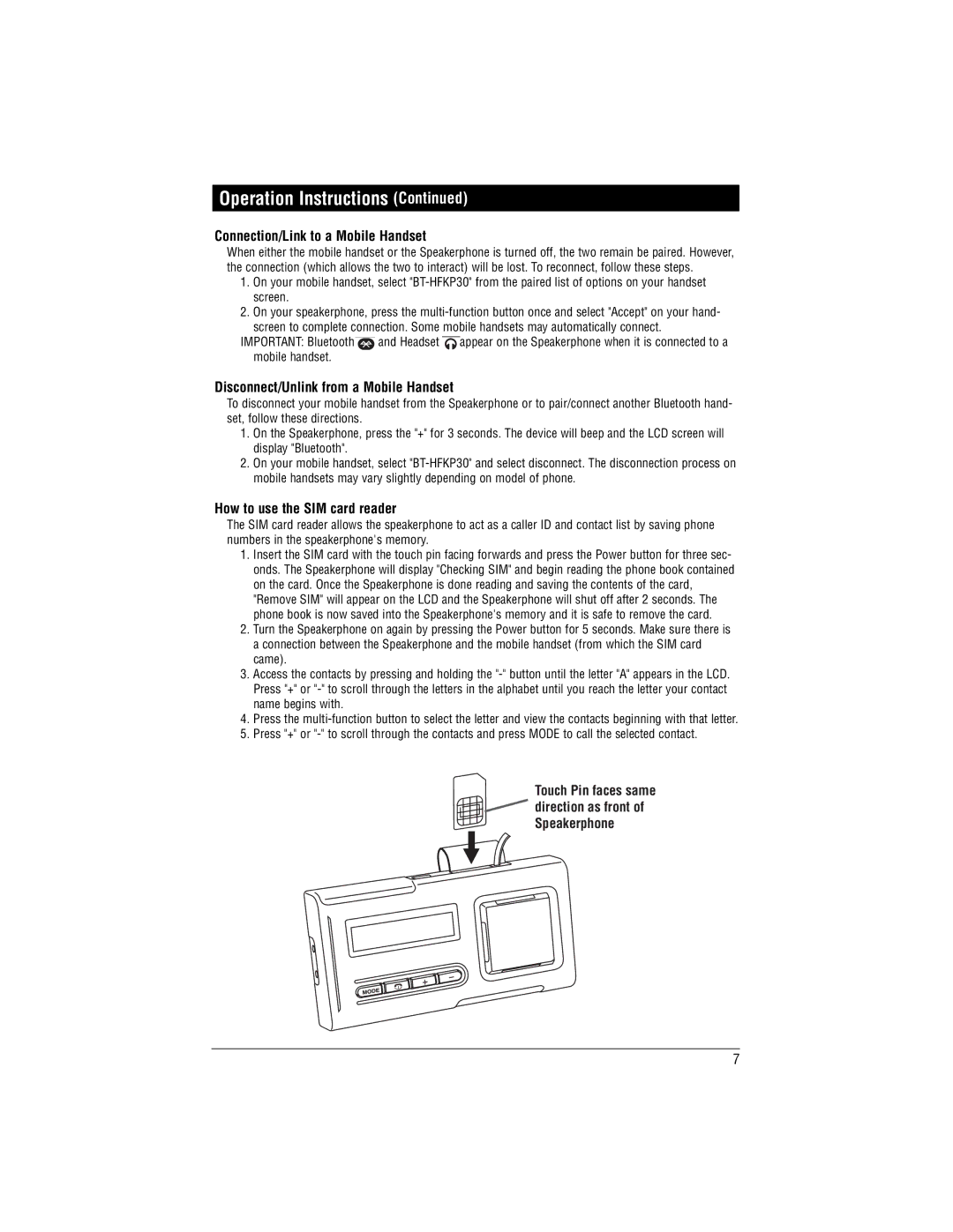 Magnadyne BT-HFKP30 installation manual Connection/Link to a Mobile Handset, Disconnect/Unlink from a Mobile Handset 