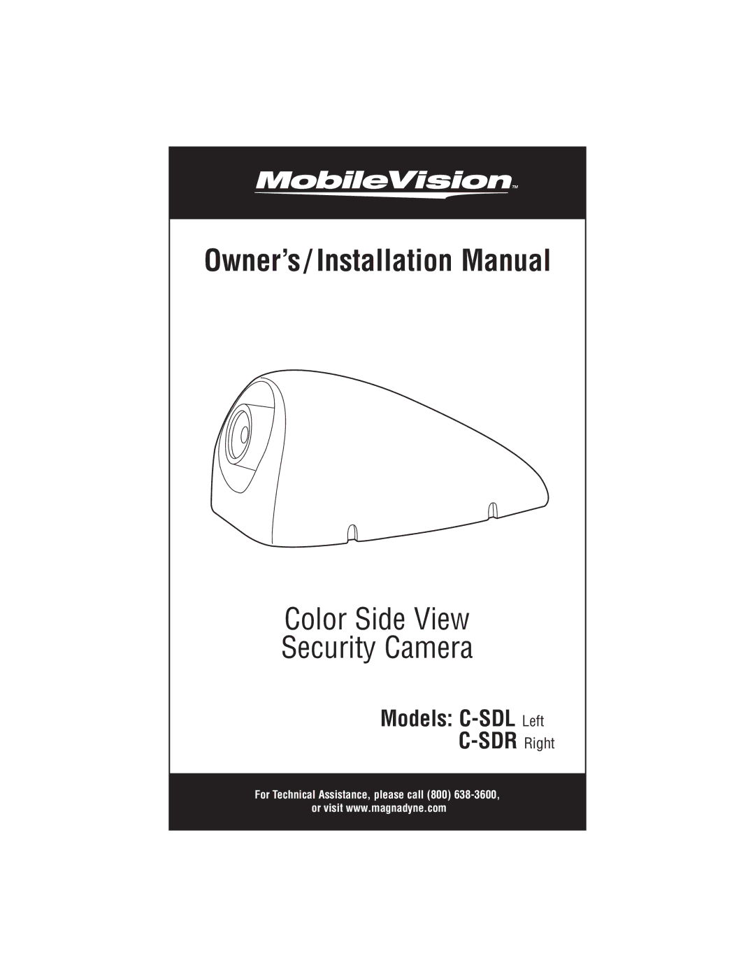 Magnadyne C-SDL, C-SDR installation manual Owner’s/ Installation Manual 