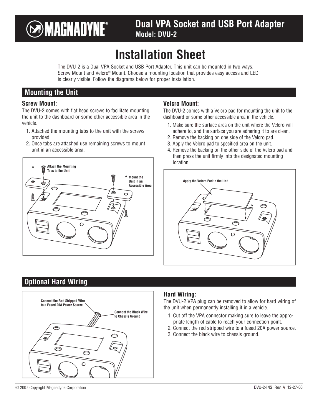 Magnadyne manual Installation Sheet, Model DVU-2, Mounting the Unit, Optional Hard Wiring 