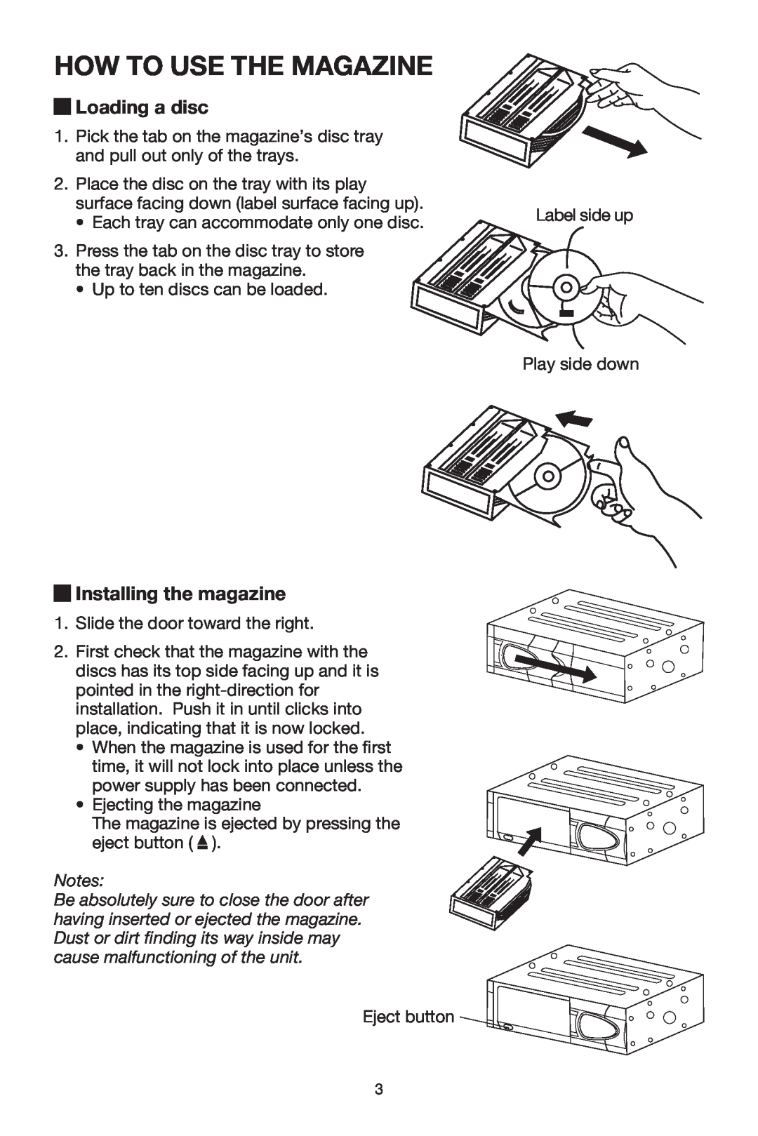 Magnadyne EAX540 manual How To Use The Magazine, Loading a disc, Installing the magazine 