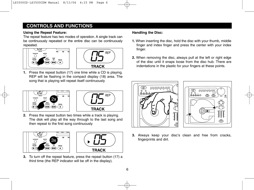 Magnadyne LS3500CDB, LS3500CDW, LS3500CDS owner manual Using the Repeat Feature, Handling the Disc 