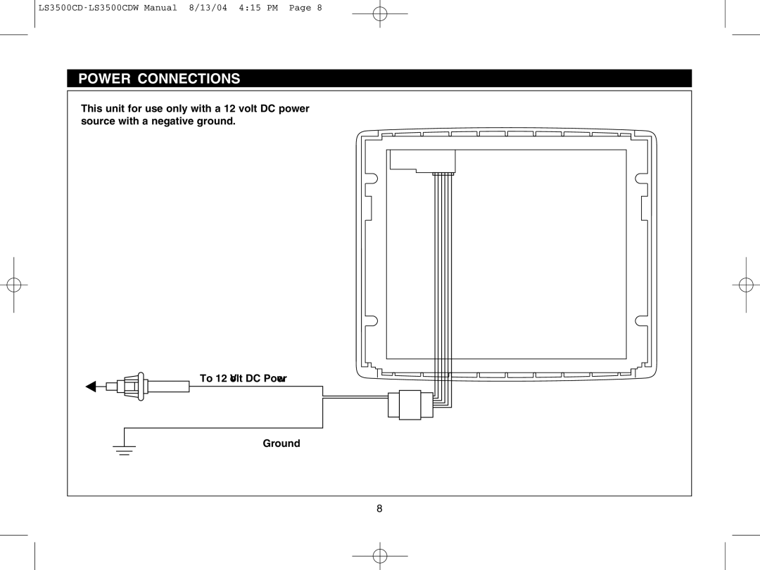 Magnadyne LS3500CDS, LS3500CDB, LS3500CDW owner manual Power Connections, Black Wire Ground 