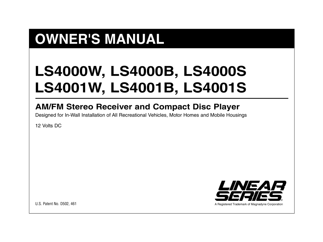 Magnadyne owner manual LS4000W, LS4000B, LS4000S LS4001W, LS4001B, LS4001S 