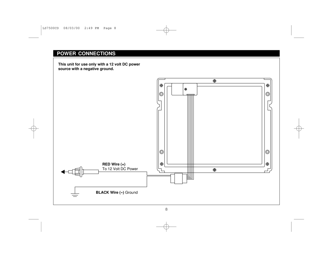 Magnadyne LS7500CD owner manual Power Connections, Black Wire Ground 