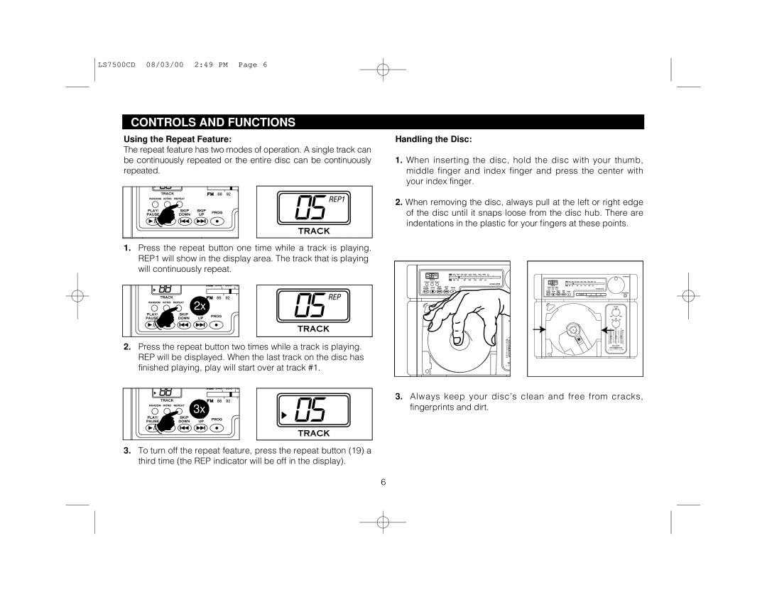 Magnadyne LS7500CD owner manual Using the Repeat Feature, Handling the Disc, Controls And Functions 