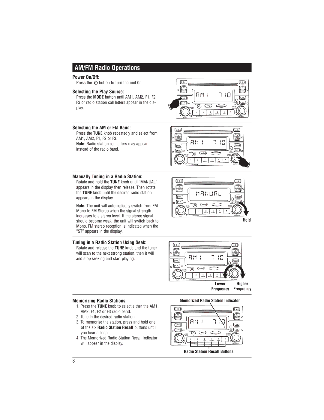 Magnadyne M1-CD installation manual AM/FM Radio Operations, Selecting the AM or FM Band, Manually Tuning in a Radio Station 