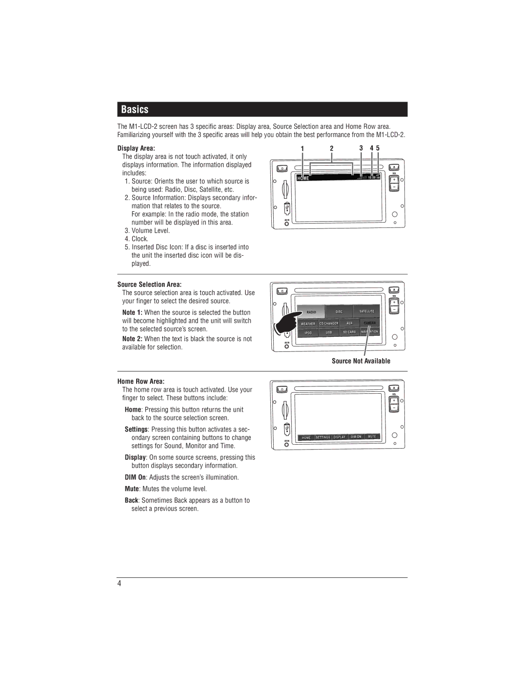 Magnadyne M1-LCD-2 installation manual Basics, Display Area, Source Selection Area, Source Not Available Home Row Area 