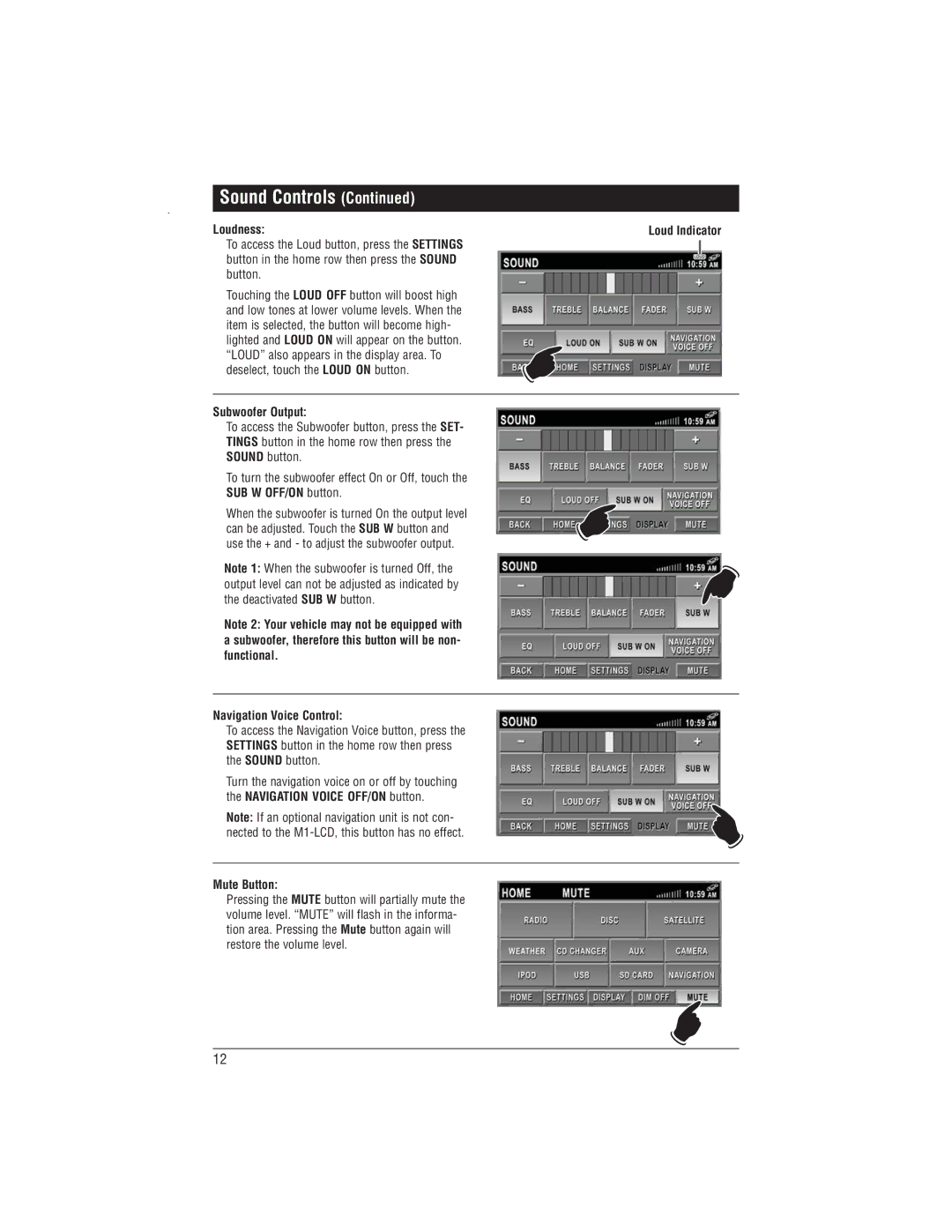 Magnadyne M1-LCD Loudness, Subwoofer Output, SUB W OFF/ON button, Navigation Voice OFF/ON button, Mute Button 