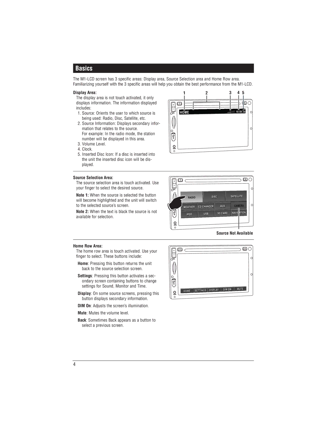 Magnadyne M1-LCD installation manual Basics, Display Area, Source Selection Area, Source Not Available Home Row Area 