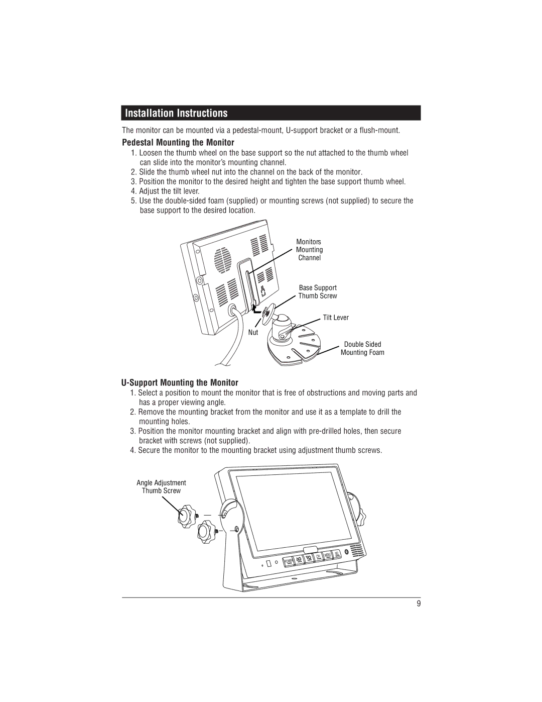 Magnadyne M125C installation manual Installation Instructions, Pedestal Mounting the Monitor, Support Mounting the Monitor 