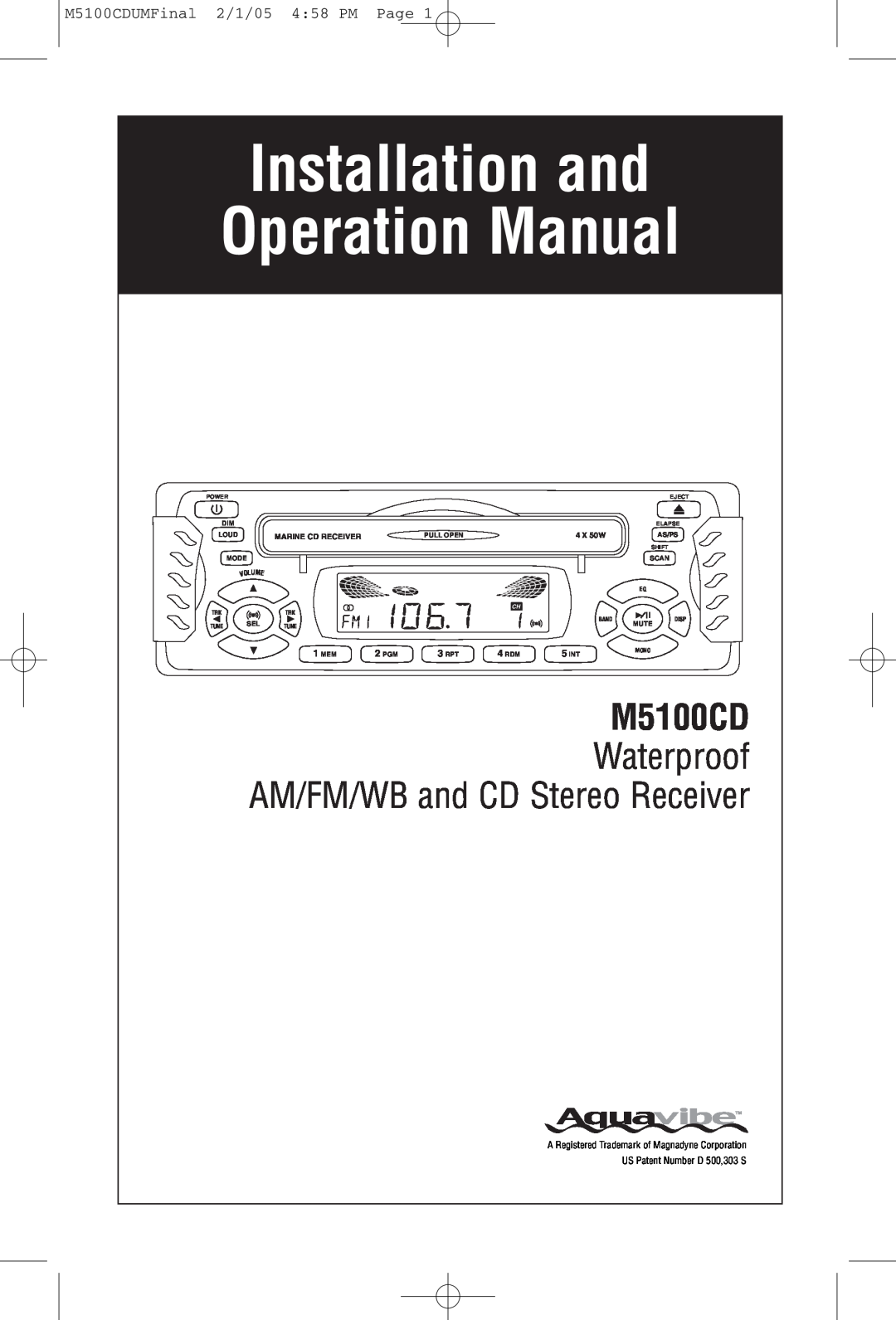 Magnadyne operation manual Waterproof, AM/FM/WB and CD Stereo Receiver, M5100CDUMFinal 2/1/05 4 58 PM Page 