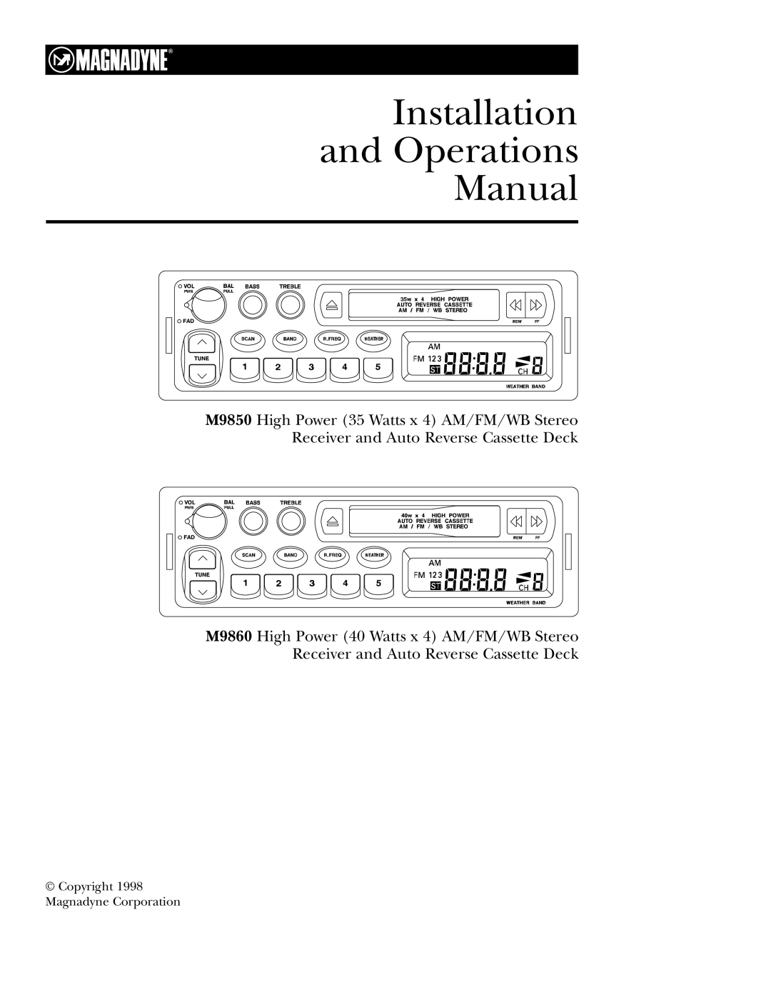 Magnadyne M9850, M9860f manual Installation Operations Manual 