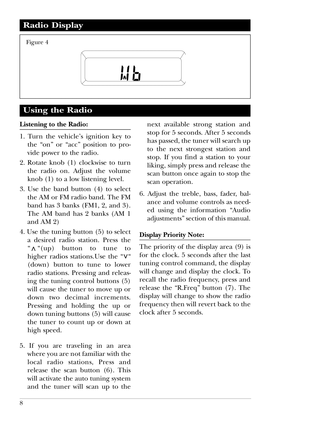 Magnadyne M9860f, M9850 manual Radio Display Using the Radio, Listening to the Radio, Display Priority Note 