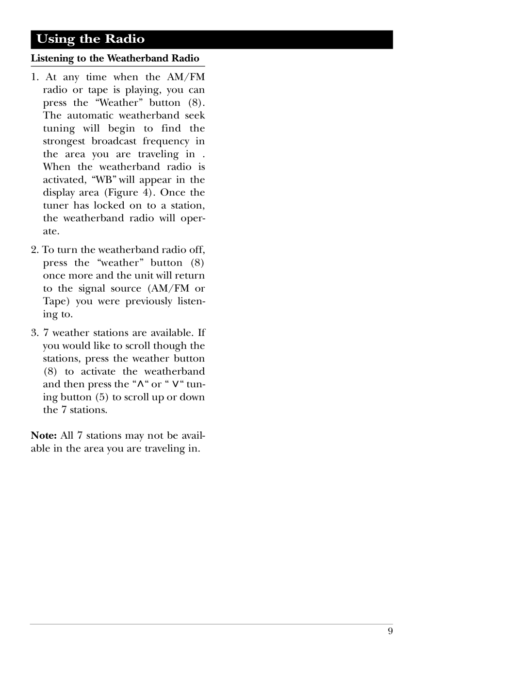 Magnadyne M9850, M9860f manual Listening to the Weatherband Radio 