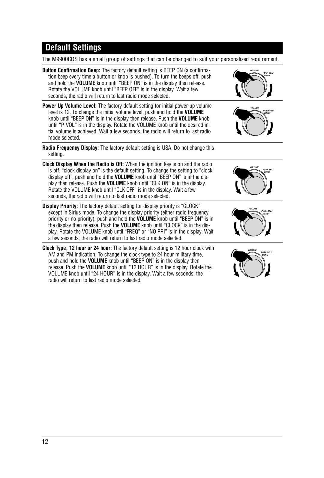 Magnadyne M9900CDS manual Default Settings 