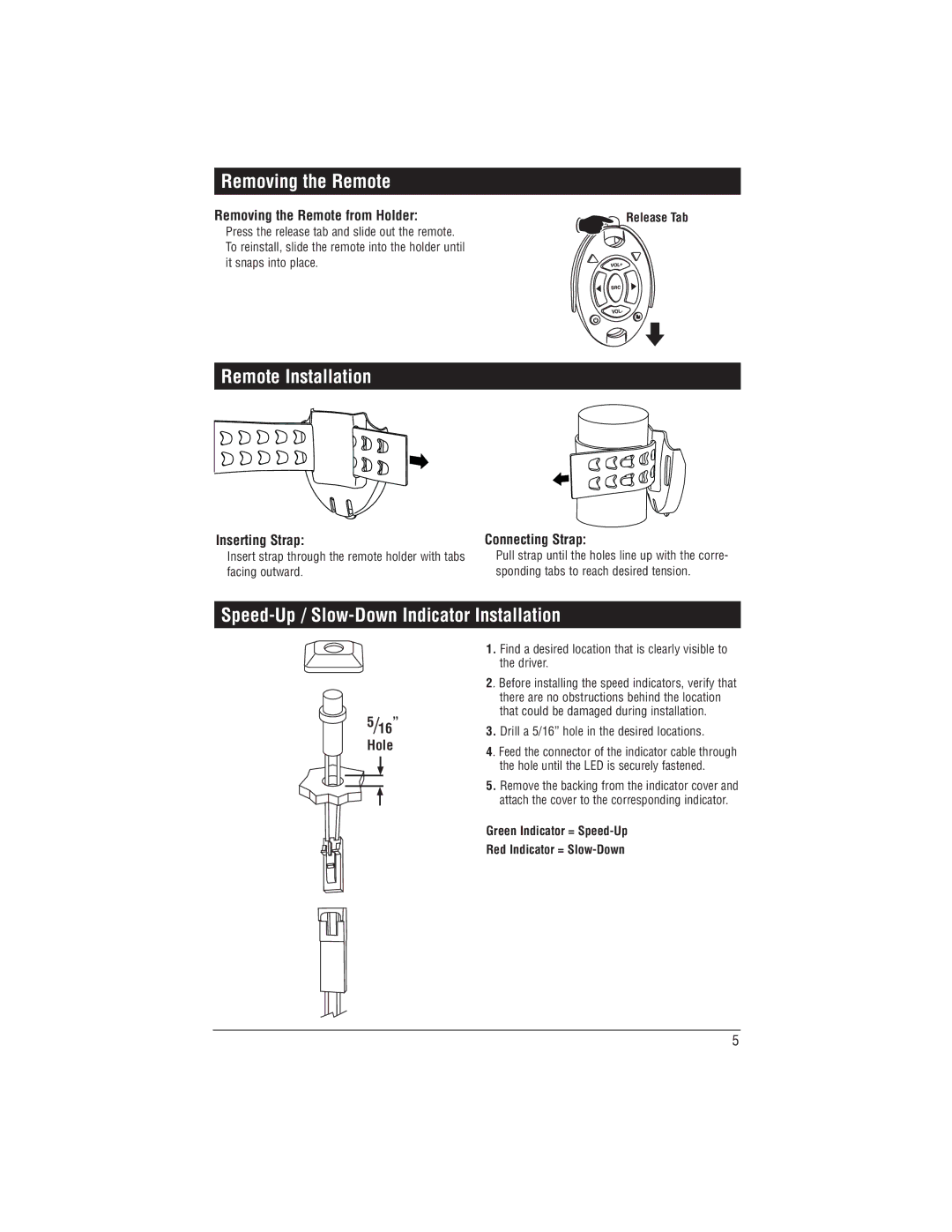 Magnadyne MRC-2U installation manual Removing the Remote, Remote Installation, Speed-Up / Slow-Down Indicator Installation 