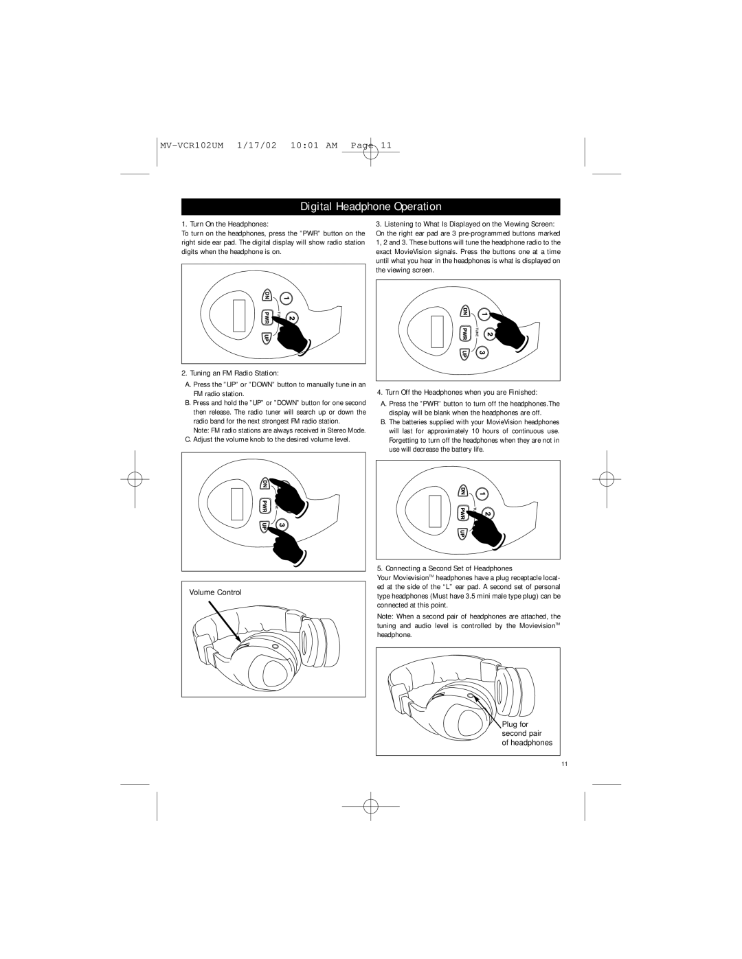 Magnadyne MV-1002 owner manual Digital Headphone Operation, Turn On the Headphones, Tuning an FM Radio Station 