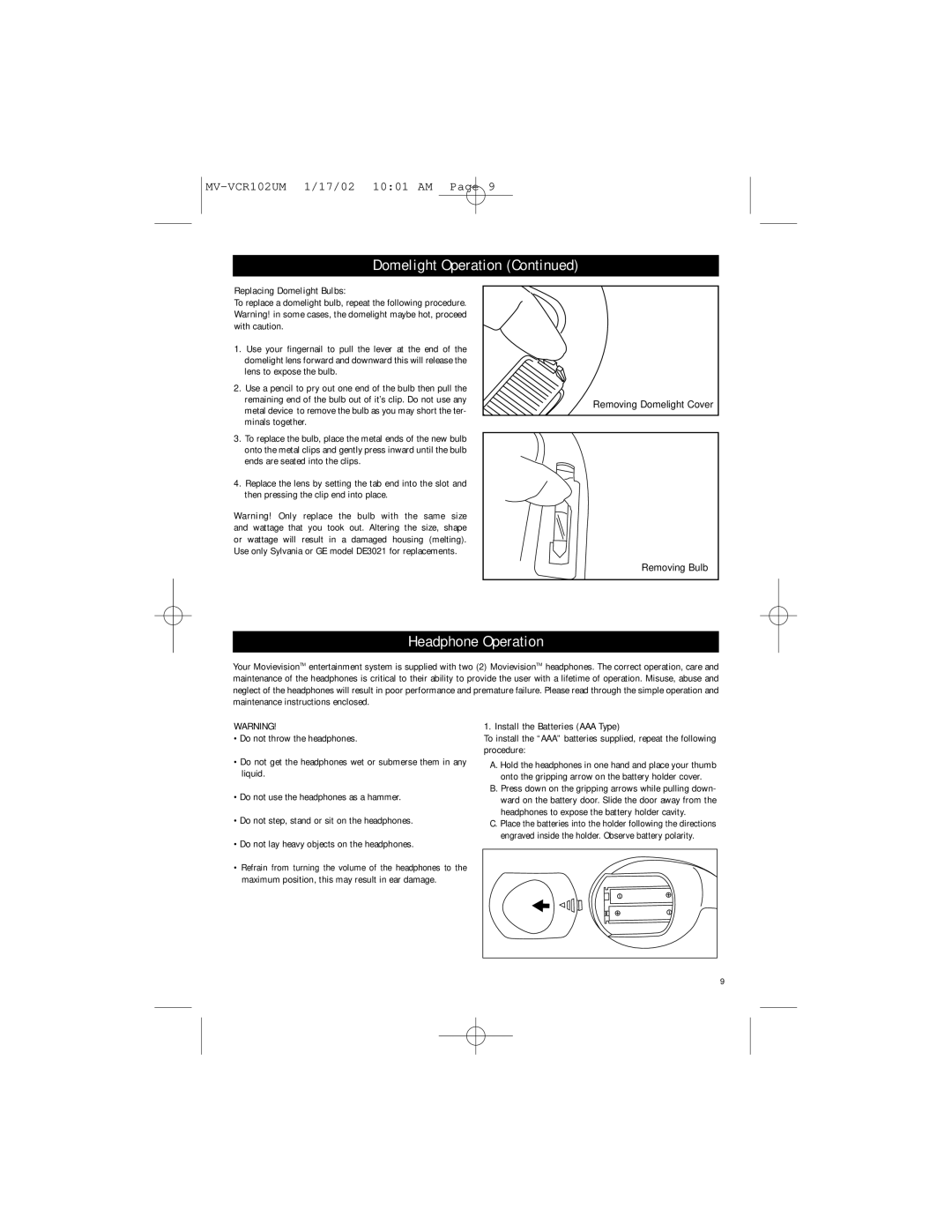 Magnadyne MV-1002 owner manual Headphone Operation, Replacing Domelight Bulbs, Install the Batteries AAA Type 