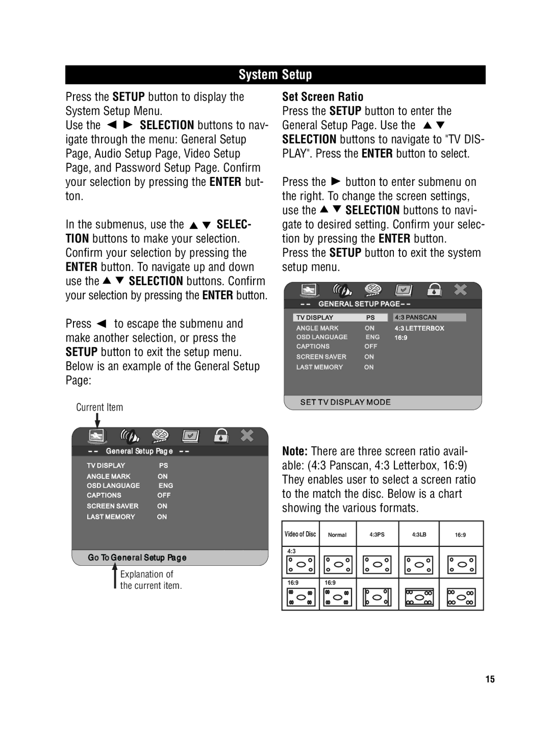 Magnadyne MV-DVD-PL2 owner manual System Setup, Set Screen Ratio, Press the Setup button to exit the system setup menu 