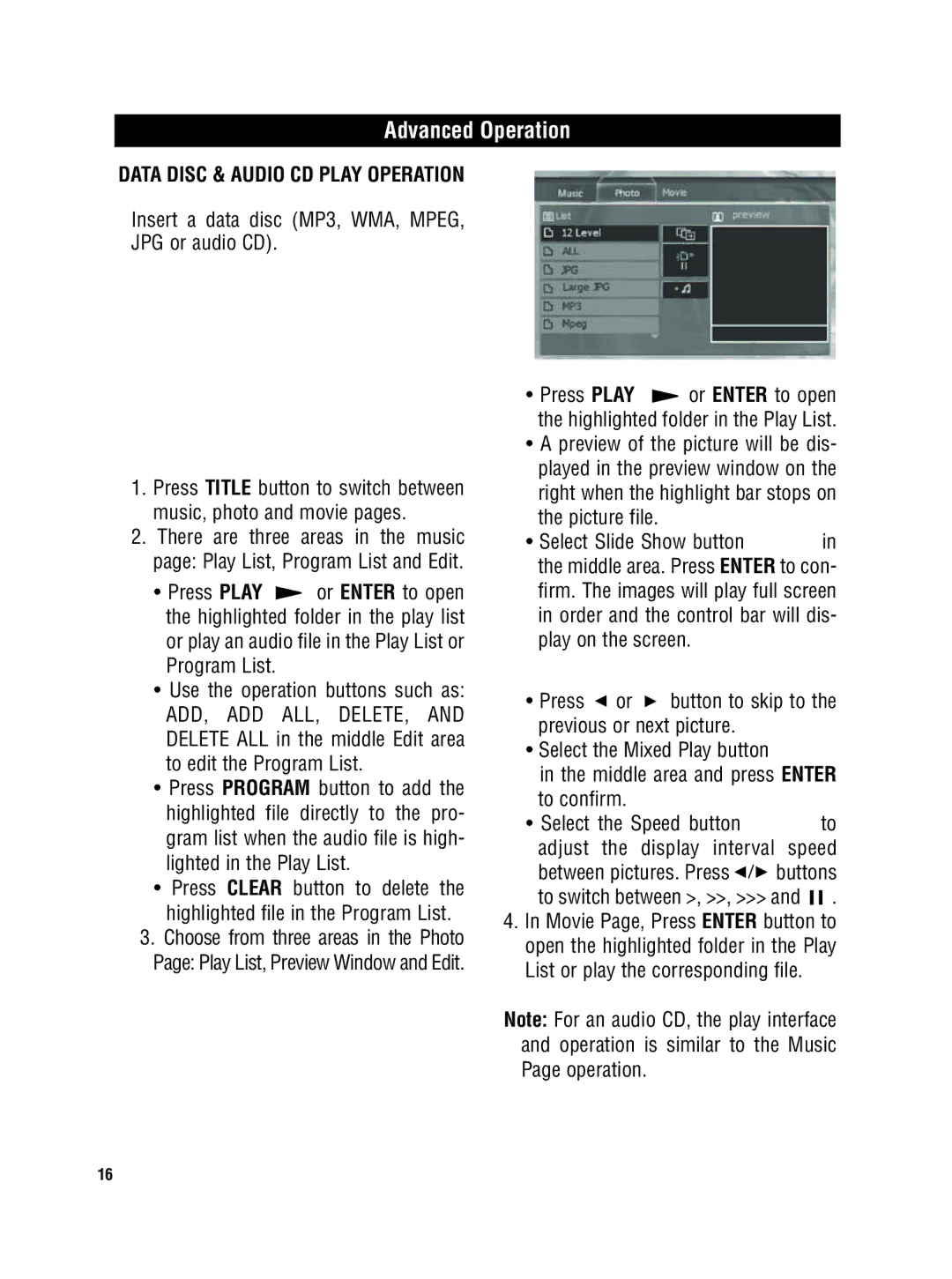 Magnadyne MV-DVD-PL5 owner manual Insert a data disc MP3, WMA, MPEG, JPG or audio CD 