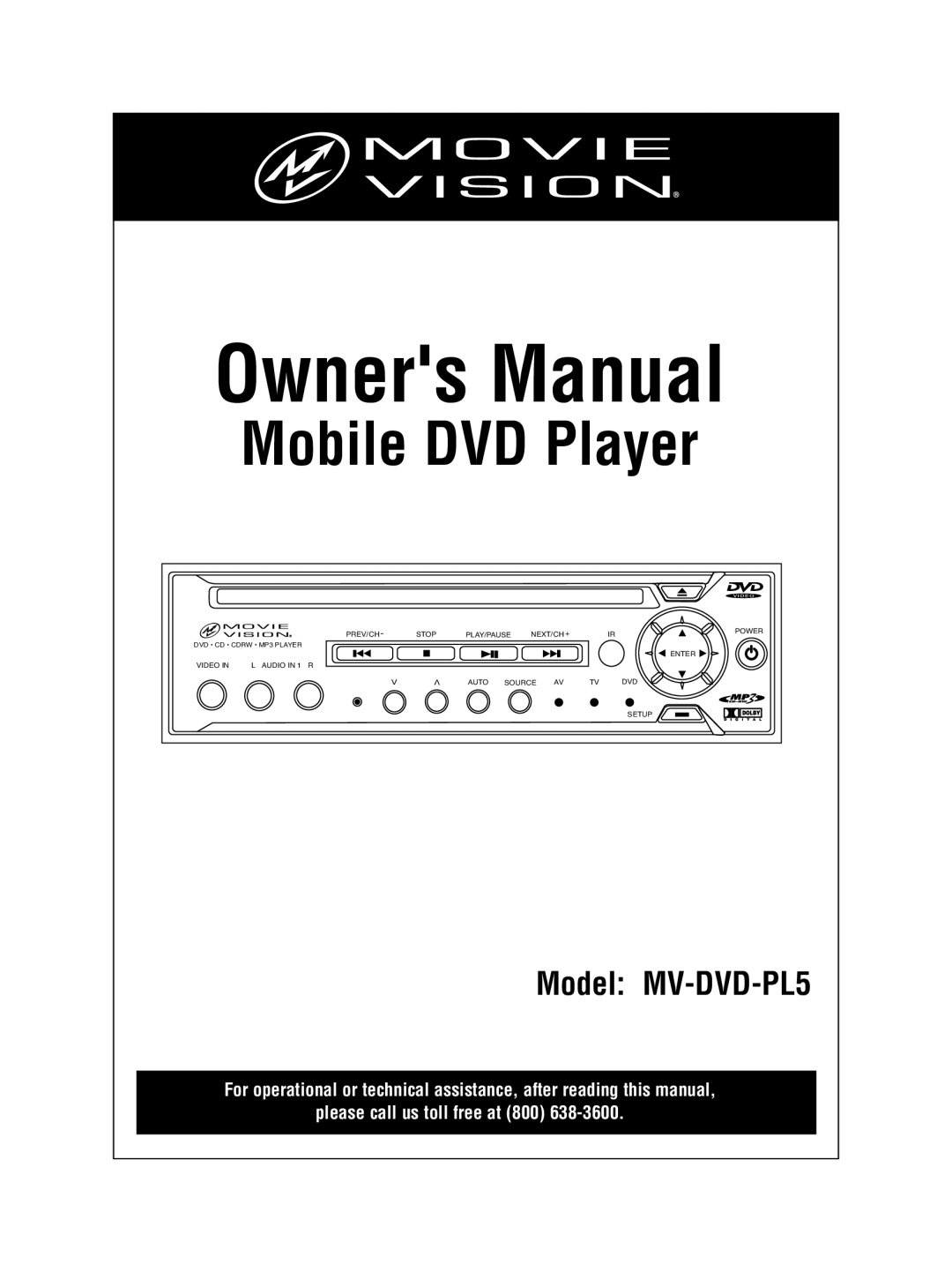 Magnadyne owner manual Owners Manual, Mobile DVD Player, Model MV-DVD-PL5, please call us toll free at 800 