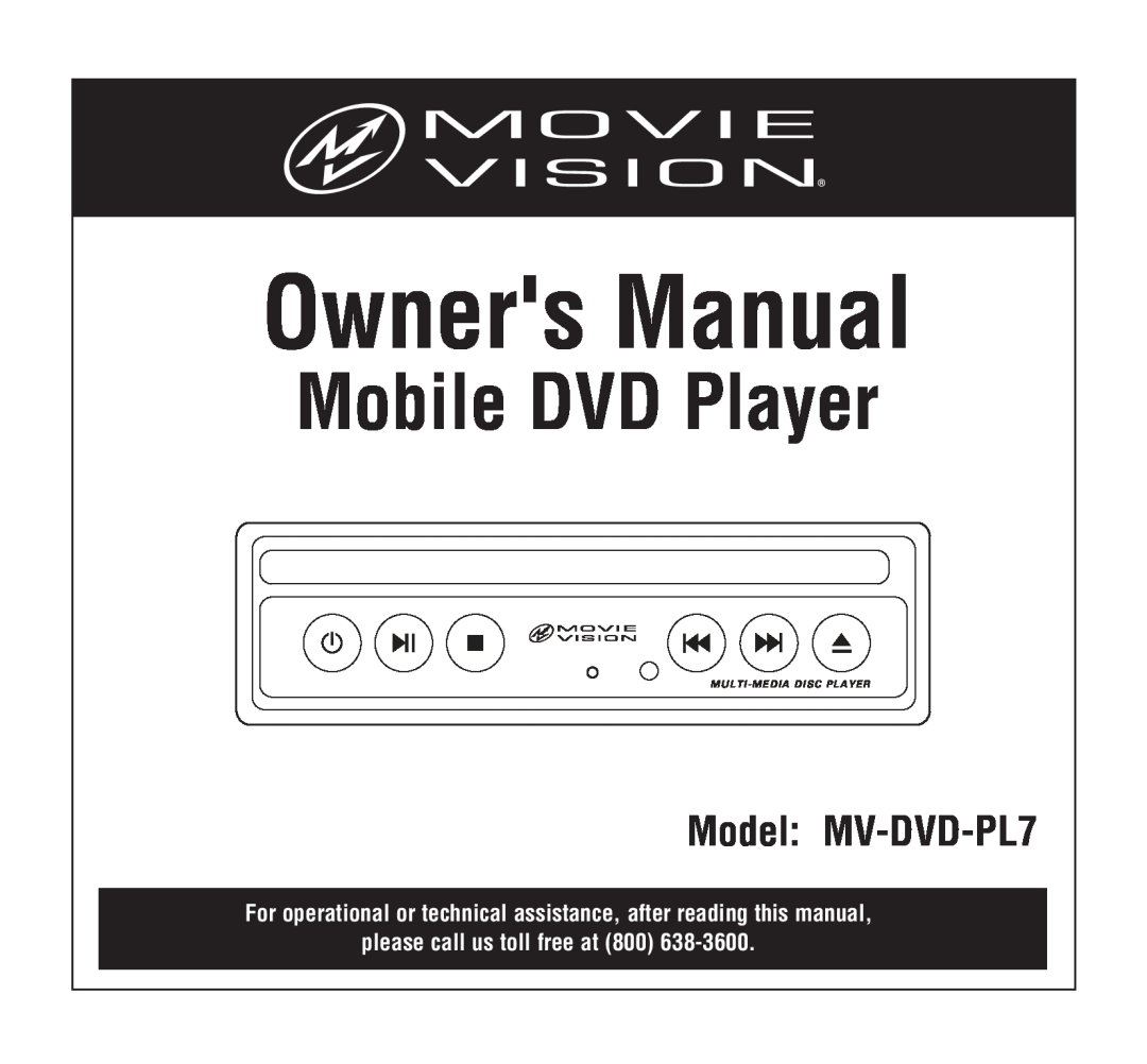 Magnadyne owner manual Mobile DVD Player, Model MV-DVD-PL7, please call us toll free at 800, Multi-Media Disc Player 