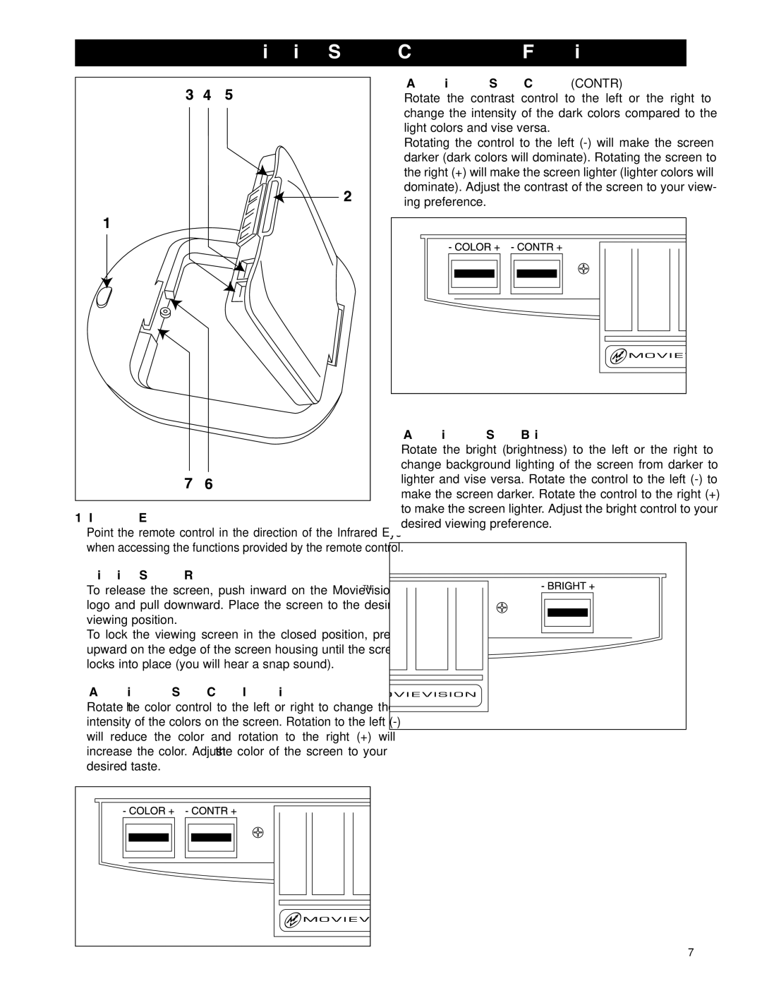 Magnadyne MV-VCRUSER02 owner manual Viewing Screen Controls and Functions, Infrared Eye, Adjusting the Screen’s Brightness 