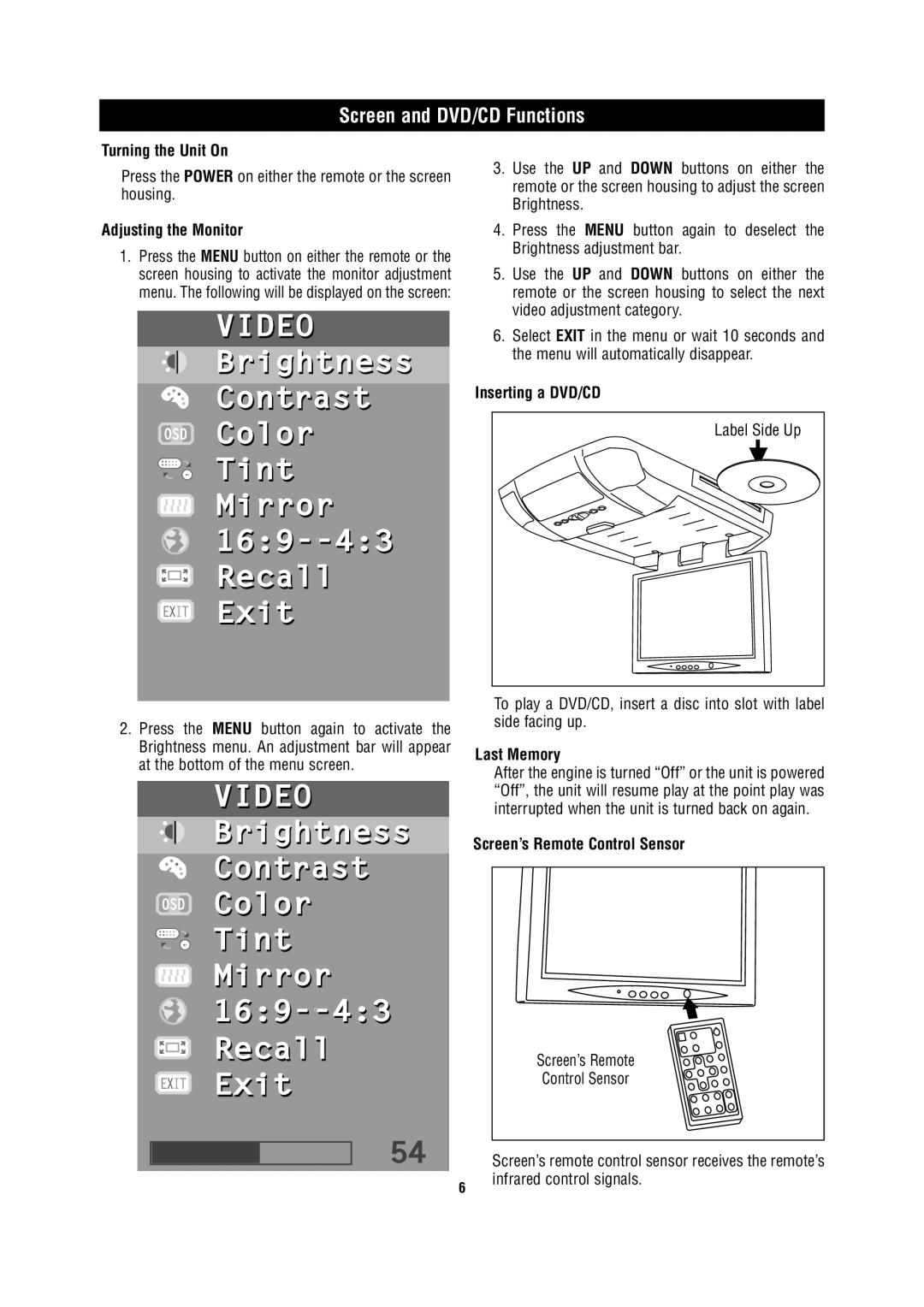 Magnadyne MV1025 owner manual Turning the Unit On, Adjusting the Monitor, Inserting a DVD/CD, Last Memory 