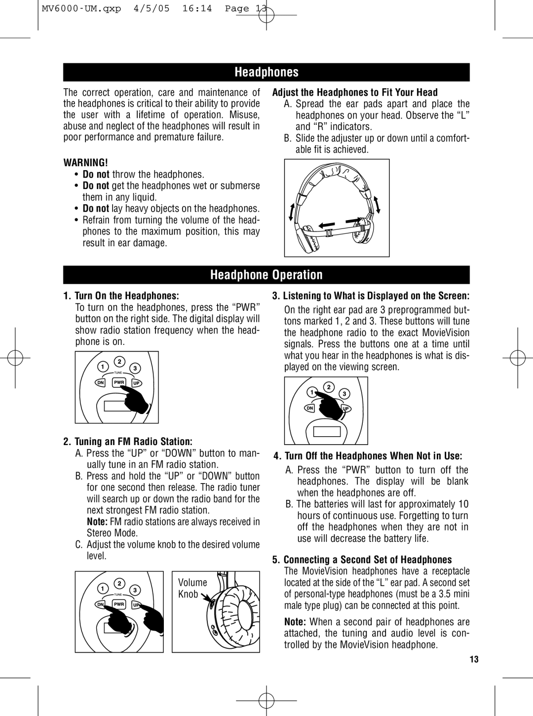 Magnadyne MV6000C owner manual Headphone Operation 