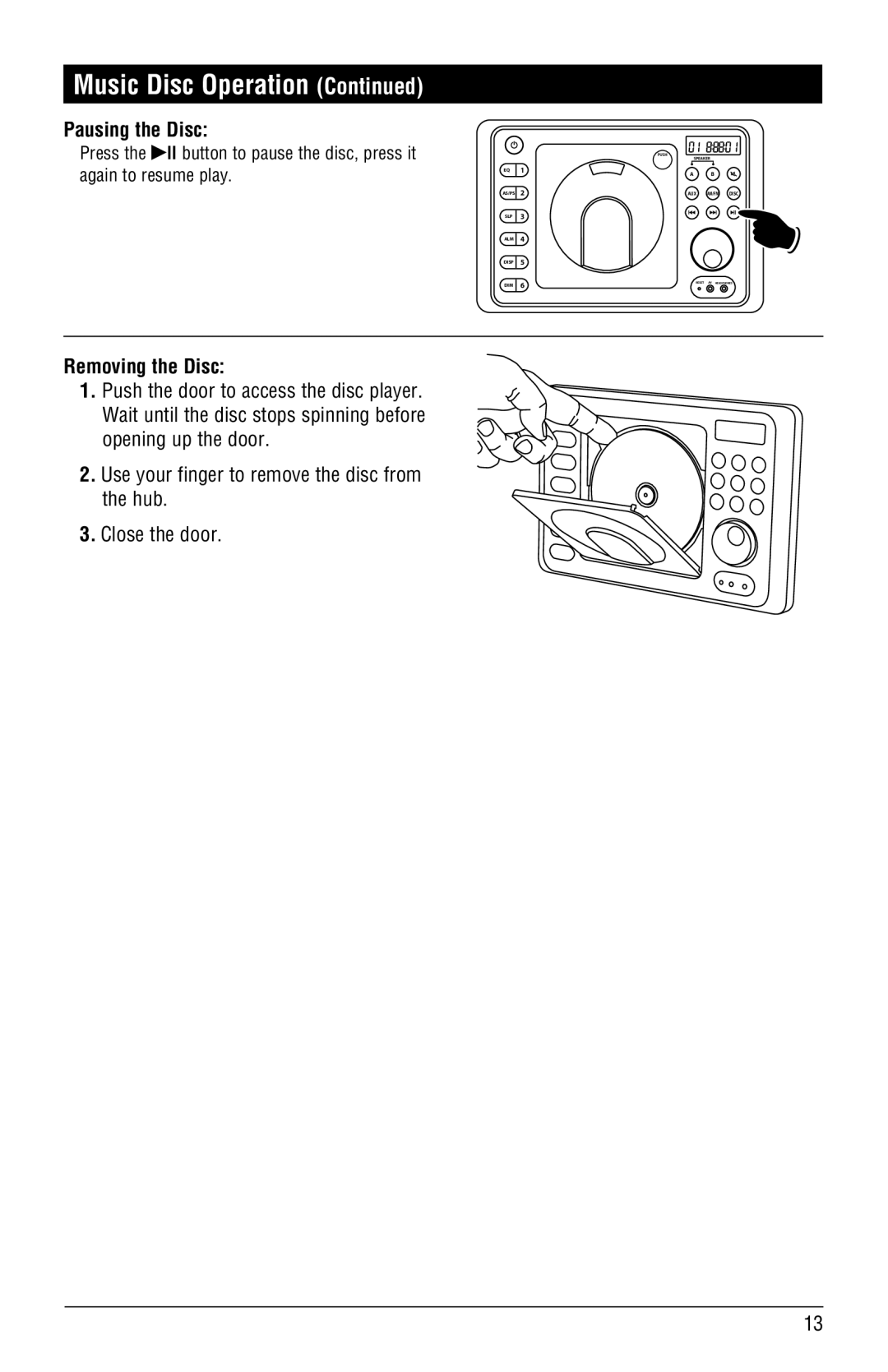 Magnadyne RV4000 installation manual Pausing the Disc, Removing the Disc 