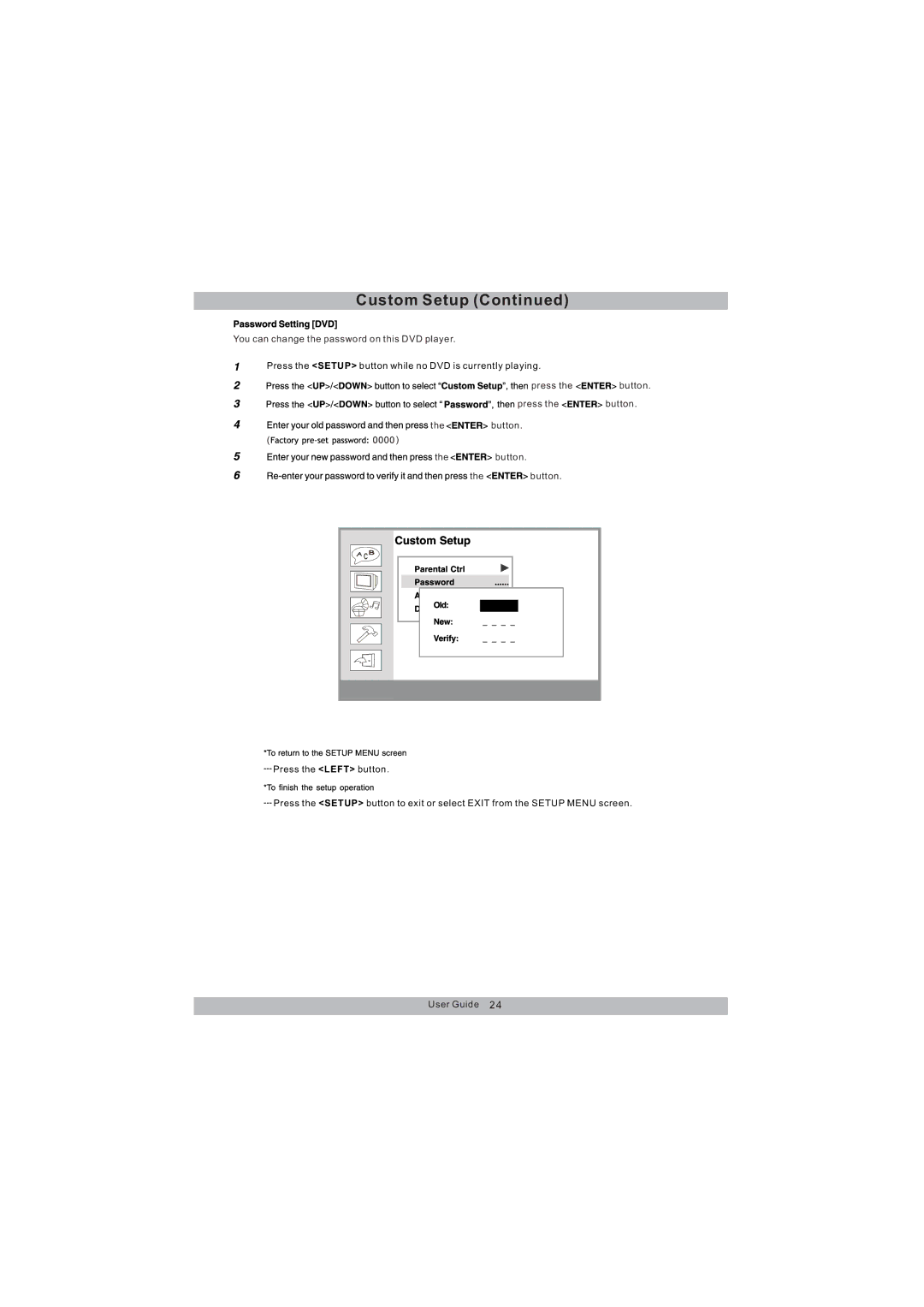 Magnasonic MDVD654 instruction manual You can change the password on this DVD player, Press the button Button 