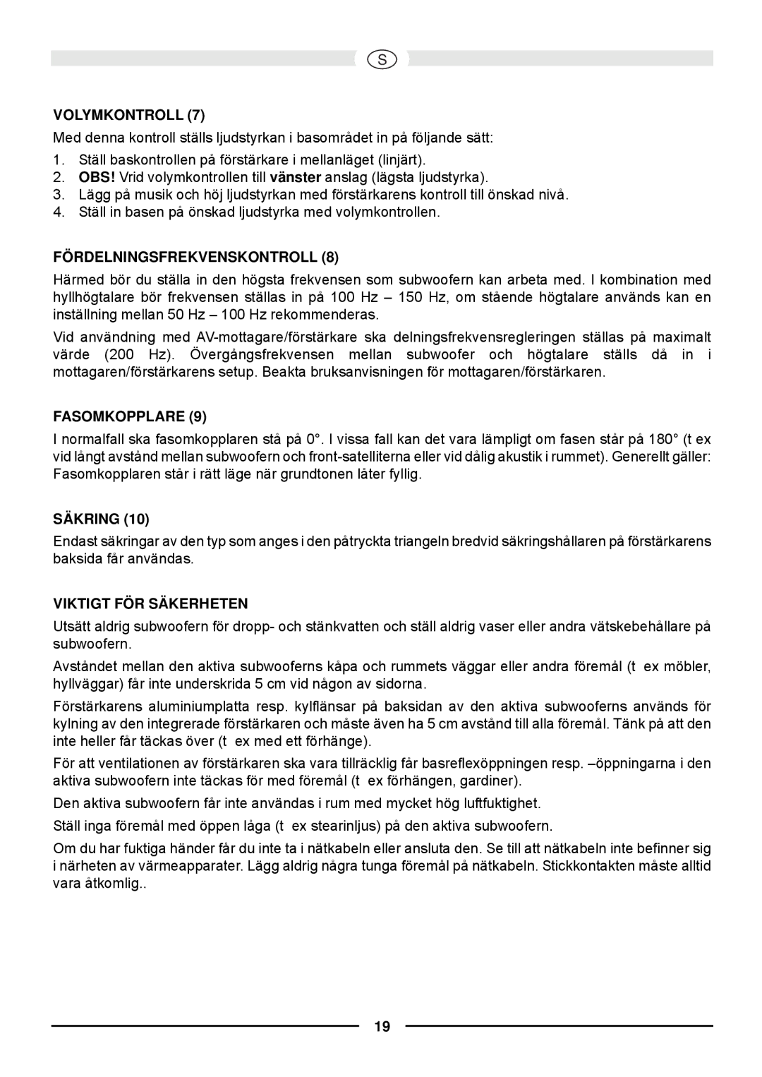 Magnat Audio 630A owner manual Volymkontroll, Fördelningsfrekvenskontroll, Fasomkopplare, Säkring, Viktigt FÖR Säkerheten 