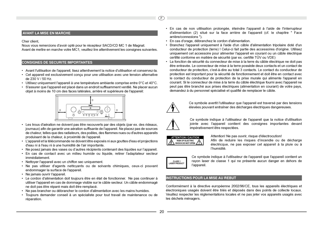 Magnat Audio MC 1 manual Avant LA Mise EN Marche, Consignes DE Securite Importantes, Instructions Pour LA Mise AU Rebut 