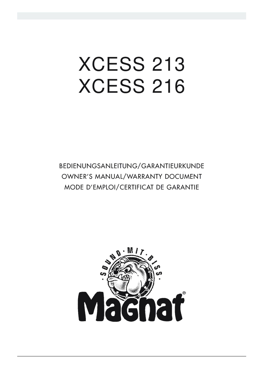 Magnat Audio Xcess 213, Xcess 216 owner manual 