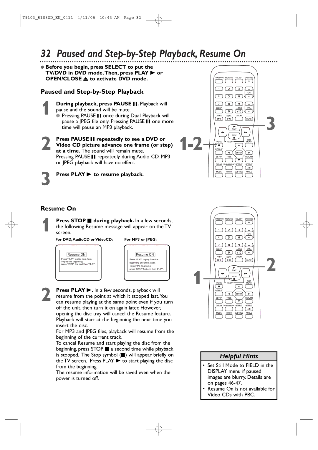 Magnavox 13MDTD20, 20MC4204 user manual Paused and Step-by-Step Playback, Resume On, Press Play B to resume playback 