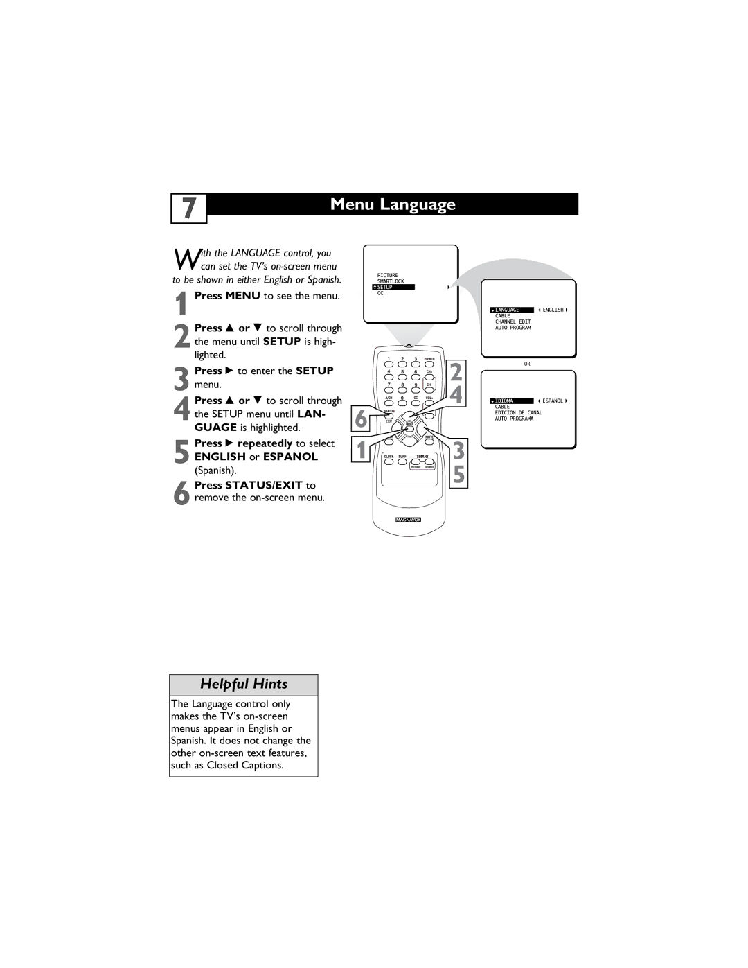 Magnavox 13MT1432/17, 13MT1433/17 user manual Menu Language, To be shown in either English or Spanish, Setup menu until LAN 