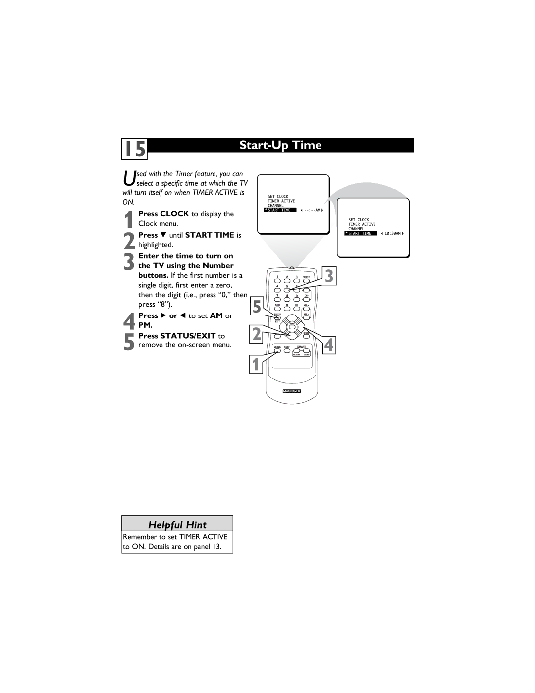 Magnavox 13MT1432/17, 13MT1433/17 user manual Start-Up Time, Press Clock to display 1Clock menu, 5remove the on-screen menu 