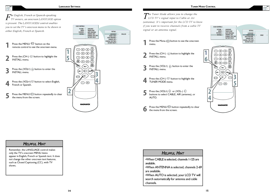 Magnavox 15MF Series Signal or an antenna signal, Button to see the onscreen Menu Press the CH, Install menu Press the CH 