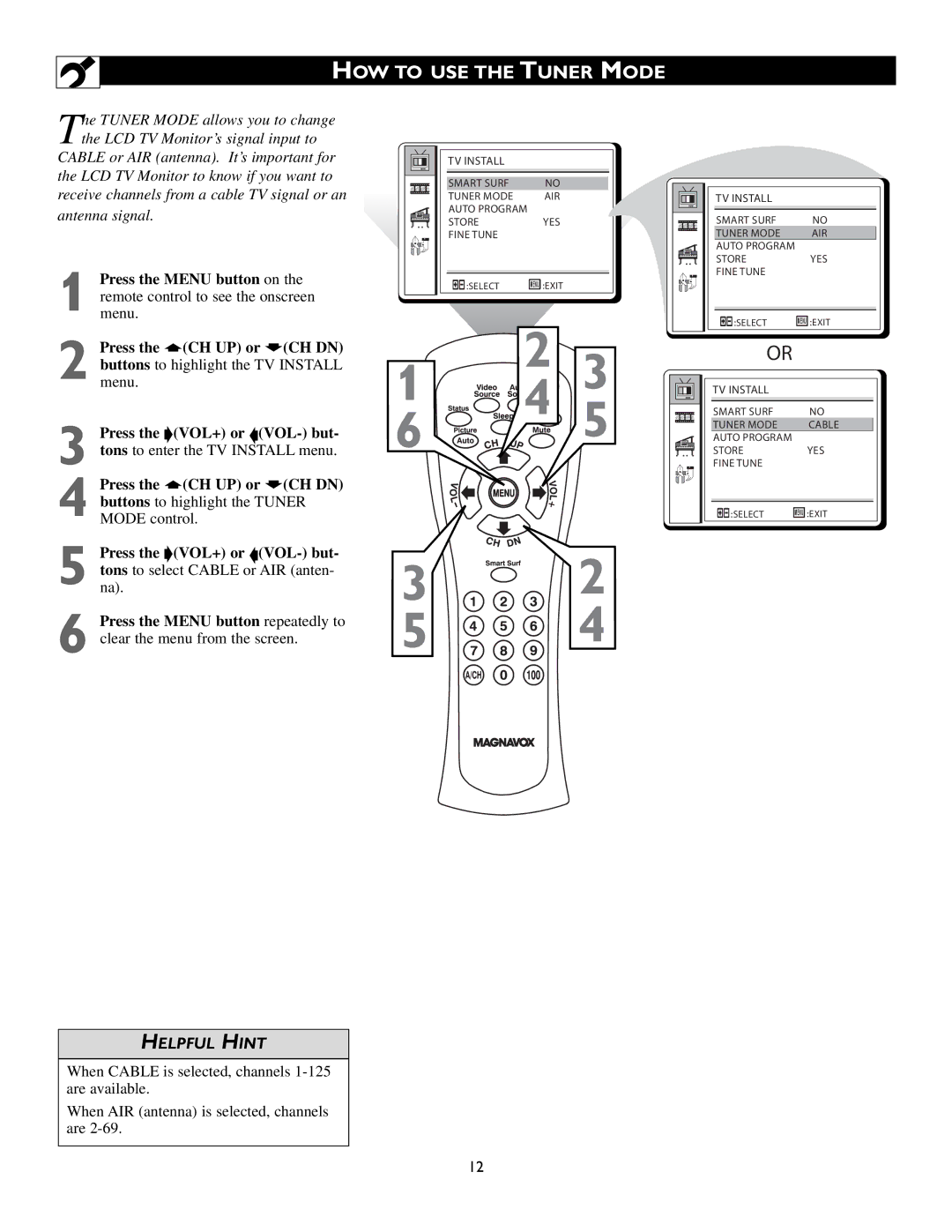 Magnavox 15MF200V/37 owner manual HOW to USE the Tuner Mode, Helpful Hint 