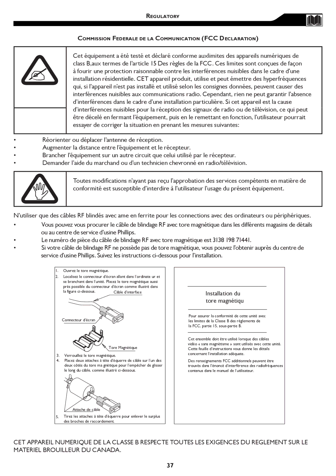 Magnavox 15MF/20MF owner manual Installation du tore magnétiqu 